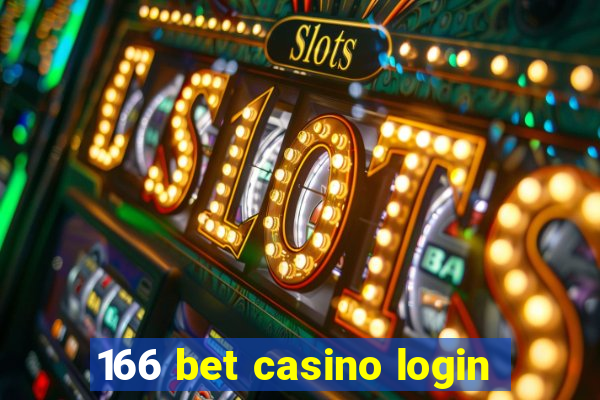 166 bet casino login